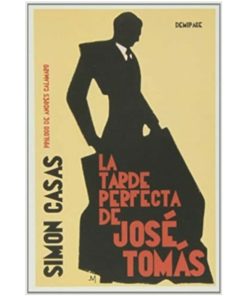 Imágen 1 del libro: La tarde perfecta de José Tomás