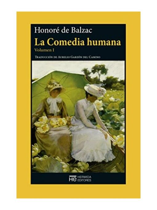 Imágen 1 del libro: La Comedia humana volumen I