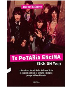 Imágen 1 del libro: Te potaría encima (sick on you)