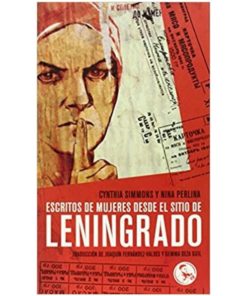 Imágen 1 del libro: Escritos de mujeres desde el sitio de Leningrado