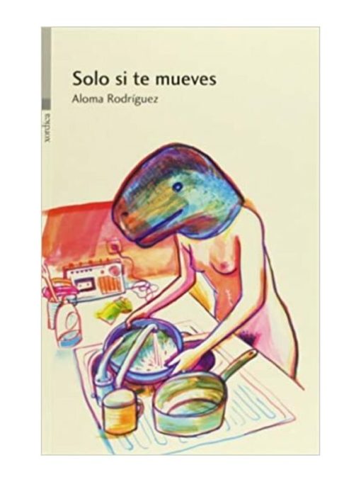 Imágen 1 del libro: Solo si te mueves