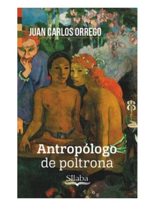 Imágen 1 del libro: Antropólogo de poltrona