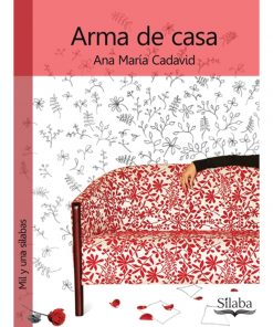 Imágen 1 del libro: Arma de casa