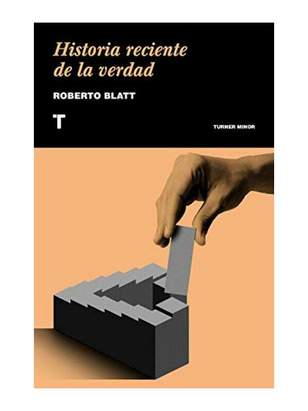 9788417141639-cover Imágen 1 del libro: Historia reciente de la verdad