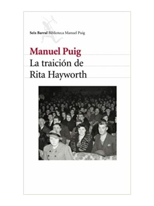 Imágen 1 del libro: La traición de Rita Hayworth