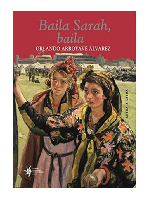 Imágen 1 del libro: Baila Sarah, baila