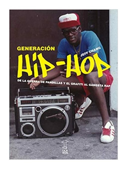 Imágen 1 del libro: Generación Hip Hop