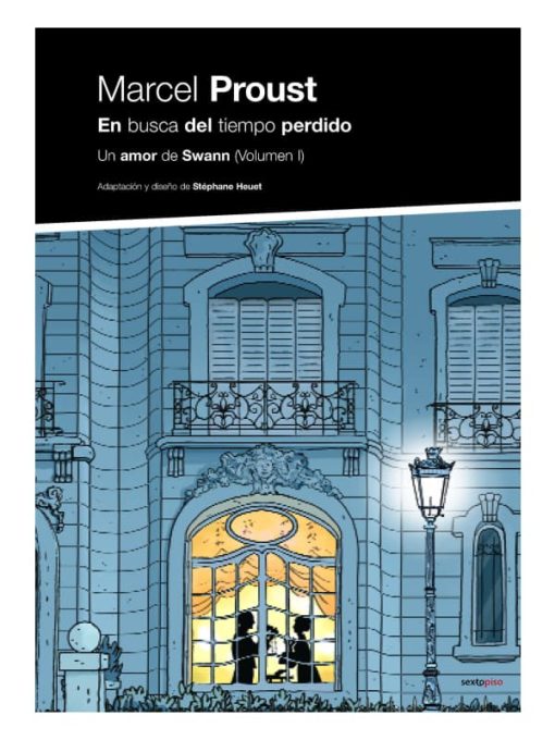 Imágen 1 del libro: En busca del tiempo perdido - Un amor de Swann vol 1