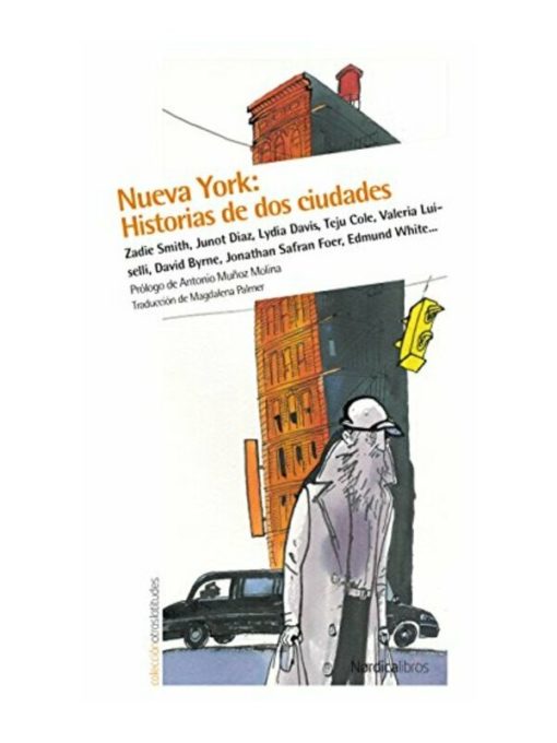 Imágen 1 del libro: Nueva York: historias de dos ciudades