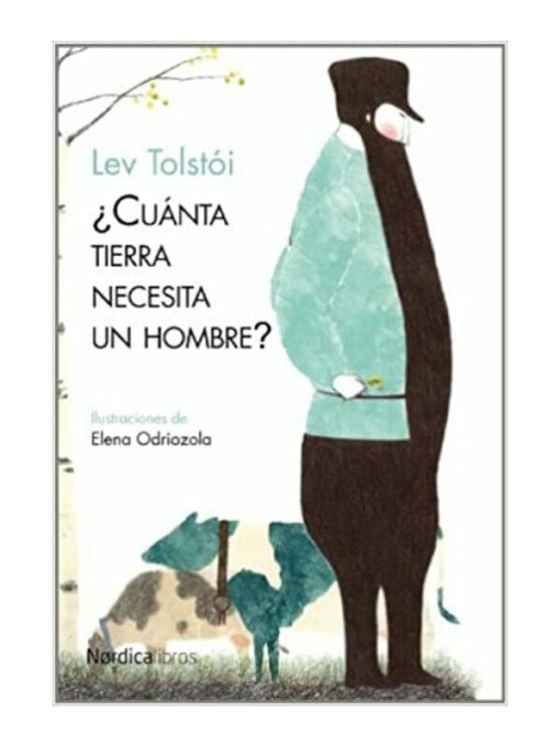 Imágen 1 del libro: ¿Cuánta tierra necesita un hombre?