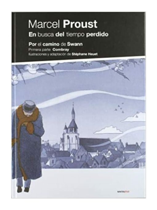 Imágen 1 del libro: En busca del tiempo perdido - Por el camino de Swann vol 1