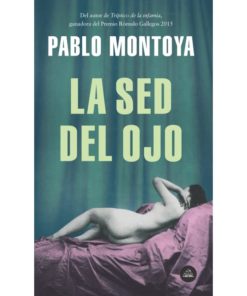 Imágen 1 del libro: La sed del ojo