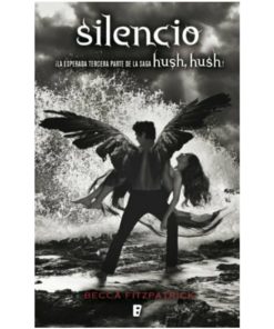 Imágen 1 del libro: Silencio - Hush, Hush número 3
