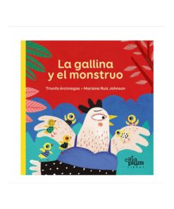 Imágen 1 del libro: La gallina y el monstruo