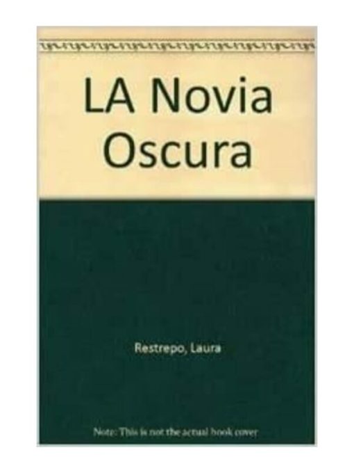 Imágen 1 del libro: La novia oscura