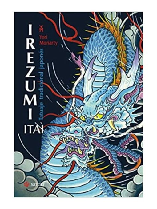 Imágen 1 del libro: Irezumi Itai. Tatuaje tradicional japonés