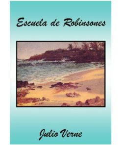 Imágen 1 del libro: Escuela de Robinsones