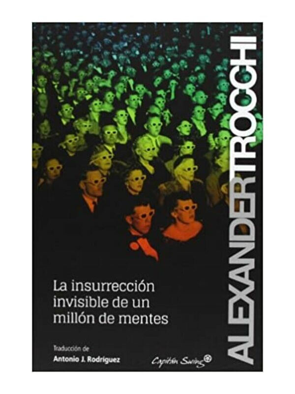 9788494098567-cover Imágen 1 del libro: La insurrección invisible de un millón de mentes
