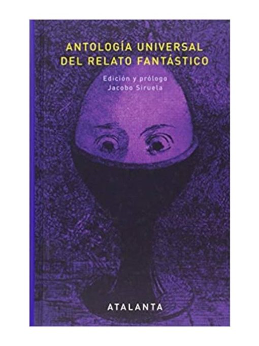 Imágen 1 del libro: Antología universal del relato fantástico