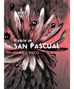 Imágen 1 del libro: El baile de San Pascual