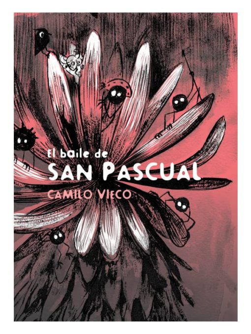 Imágen 1 del libro: El baile de San Pascual