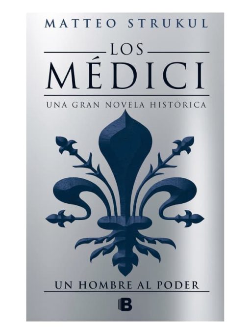 Imágen 1 del libro: Los Médici II - Un hombre al poder