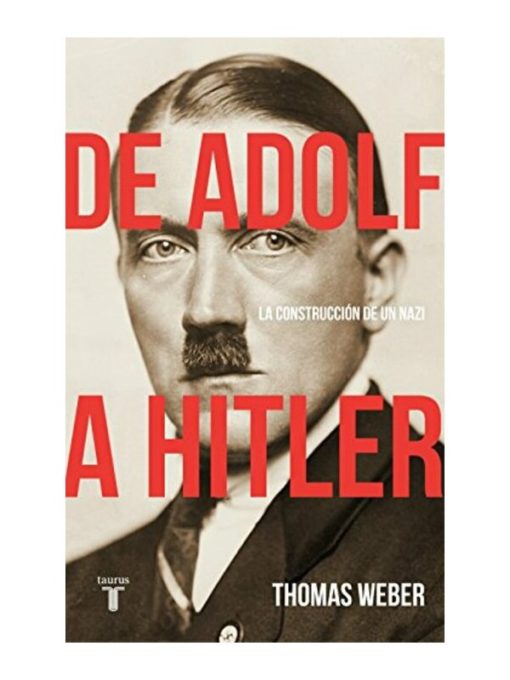 Imágen 1 del libro: De Adolf a Hitler
