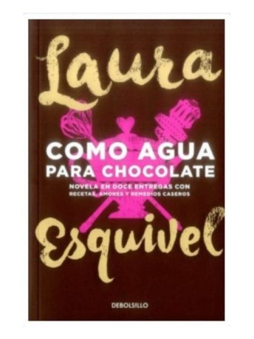 Imágen 1 del libro: Como agua para el chocolate