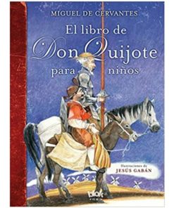 Imágen 1 del libro: El libro de Don Quijote para niños