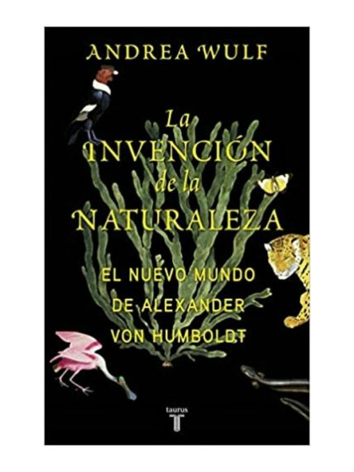 Imágen 1 del libro: La invención de la naturaleza