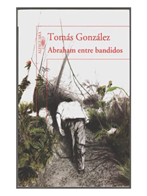 Imágen 1 del libro: Abraham entre bandidos