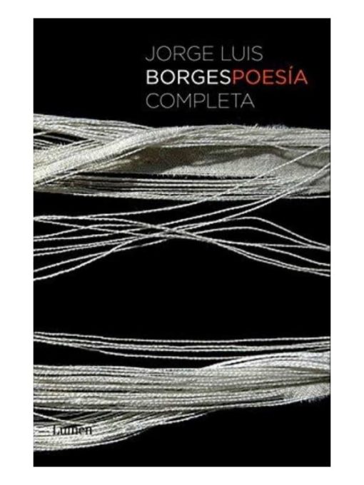 Imágen 1 del libro: Poesía completa - Jorge Luis Borges