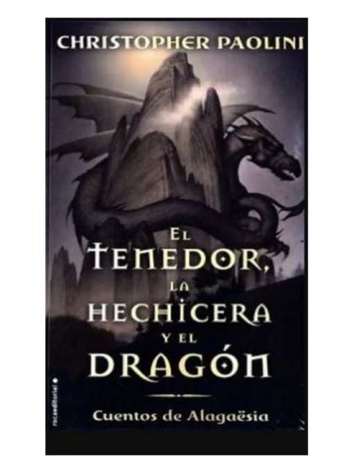 Imágen 1 del libro: El tenedor, la hechicera y el dragón