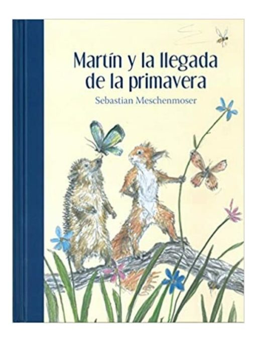 Imágen 1 del libro: Martín y la llegada de la primavera