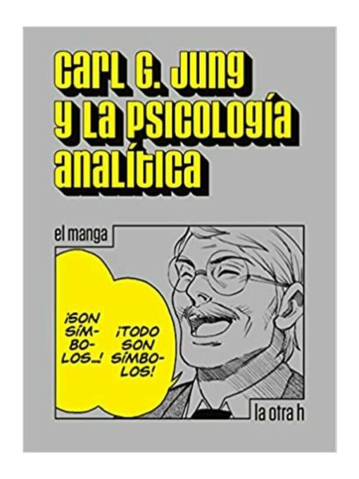 Imágen 1 del libro: Carl G. Jung y la psicología analítica