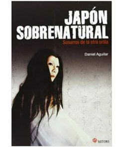 Imágen 1 del libro: Japón sobrenatural. Susurros de la otra orilla