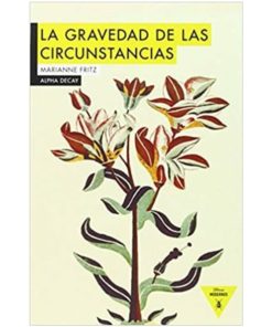 Imágen 1 del libro: La gravedad de las circunstancias