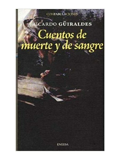 Imágen 1 del libro: Cuentos de muerte y sangre