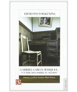 Imágen 1 del libro: Gabriel García Márquez, un triunfo sobre el olvido