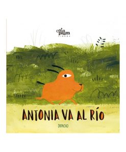 Imágen 1 del libro: Antonia va al río
