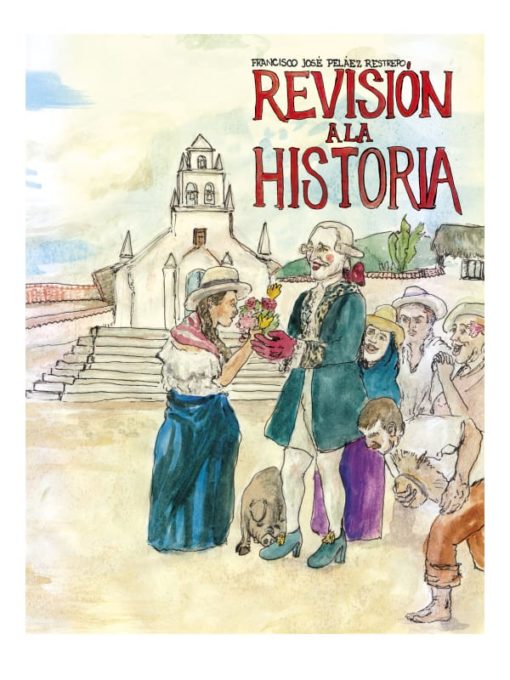 Imágen 1 del libro: Revisión a la Historia