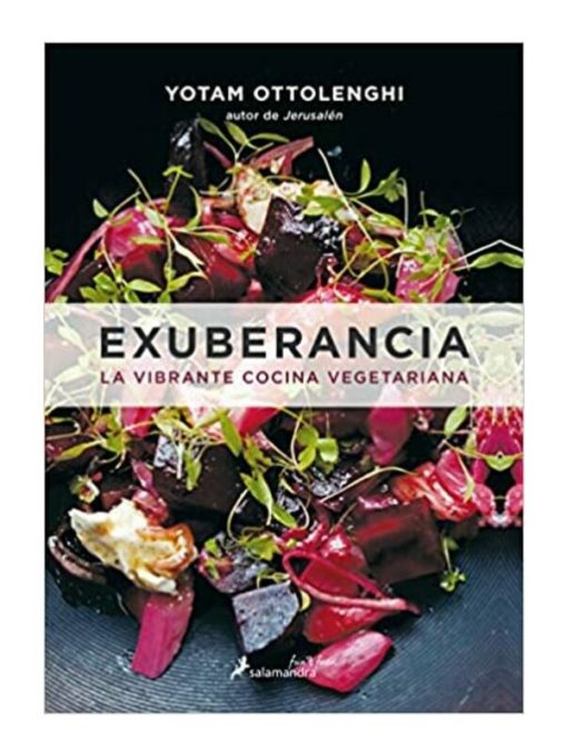 Imágen 1 del libro: Exuberancia, la vibrante comida vegetariana