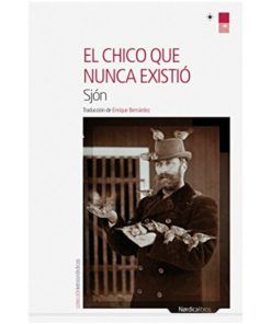 Imágen 1 del libro: El chico que nunca existió