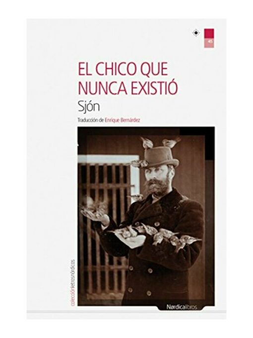 Imágen 1 del libro: El chico que nunca existió