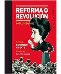 Imágen 1 del libro: Reforma o revolución