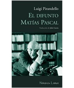 Imágen 1 del libro: El difunto Matías Pascal