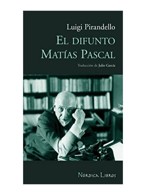 Imágen 1 del libro: El difunto Matías Pascal