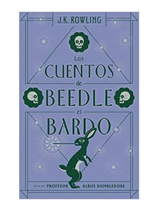 Imágen 1 del libro: Los cuentos de Beedle el Bardo