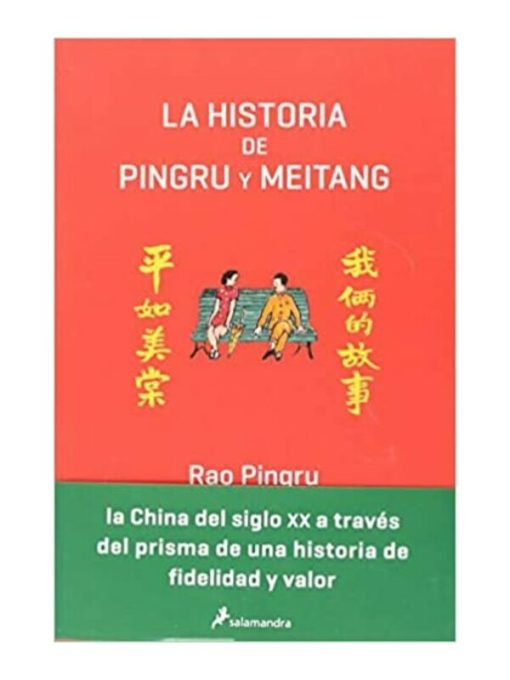 Imágen 1 del libro: La historia de Pingru y Meitang