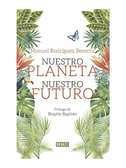 Imágen 1 del libro: Nuestro planeta futuro